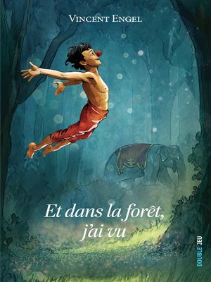 Et dans la forêt, j'ai vu - ebook